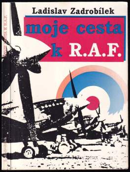 Moje cesta k R.A.F