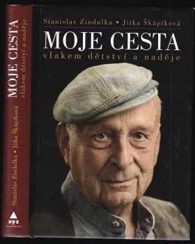 Jitka Škápíková: Moje cesta