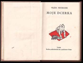 Vilém Neubauer: Moje dcerka