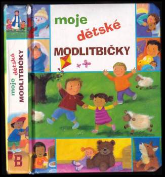 Moje dětské modlitbičky