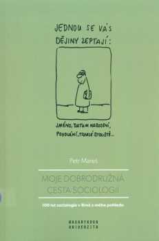 Moje dobrodružná cesta sociologií