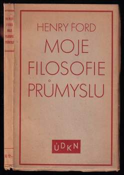Moje filosofie průmyslu