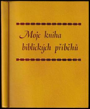 Moje kniha biblických příběhů