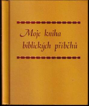 Moje kniha biblických příběhů
