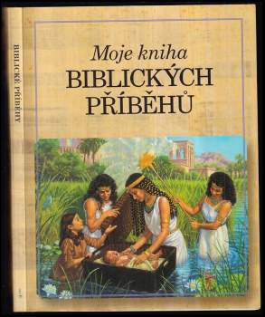 Moje kniha biblických příběhů