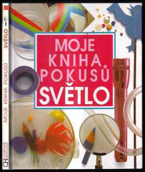 Moje kniha pokusů - Světlo