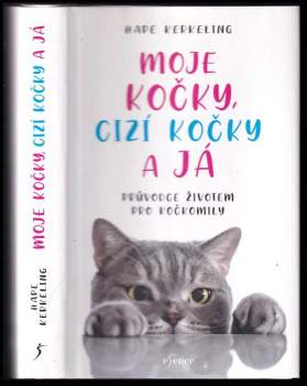 Hape Kerkeling: Moje kočky, cizí kočky a já