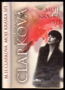 Mary Higgins Clark: Moje kráska spí
