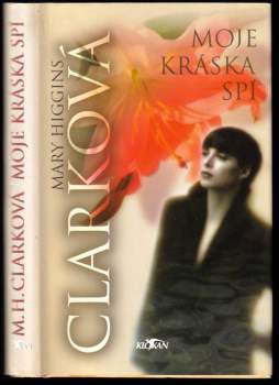 Mary Higgins Clark: Moje kráska spí