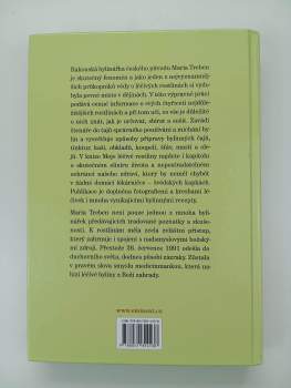 Maria Treben: Moje léčivé rostliny