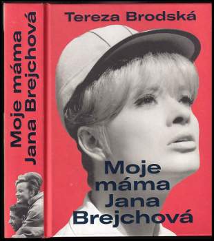 Moje máma Jana Brejchová - Tereza Brodská, Jana Podskalská (2022, Euromedia Group) - ID: 825035