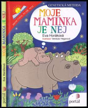 Eva Horáková: Moje maminka je nej