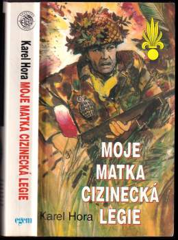 Karel Toman: Moje matka cizinecká legie