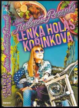 Lenka Kořínková: Moje nejlepší recepty