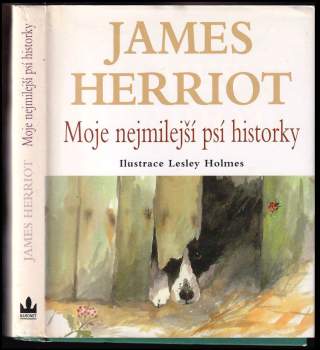 James Herriot: Moje nejmilejší psí historky