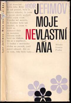 Igor' Markovič Jefimov: Moje nevlastní Aňa