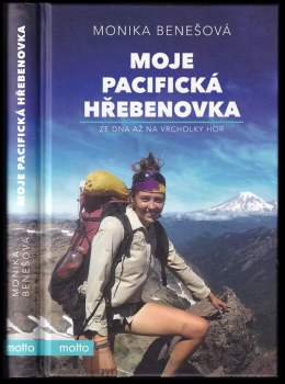Monika Benešová: Moje Pacifická hřebenovka