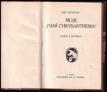 Joe Hloucha: Moje "paní Chrysanthema"