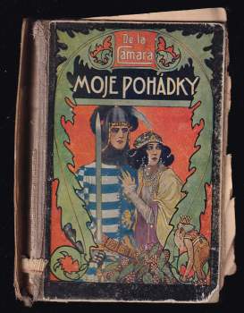 Felix Achilles de la Cámara: Moje pohádky