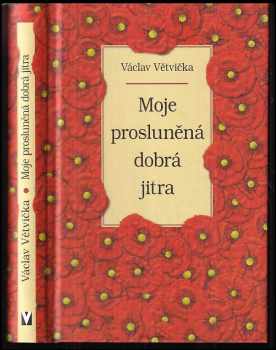 Moje prosluněná dobrá jitra