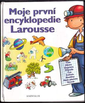 Moje první encyklopedie Larousse