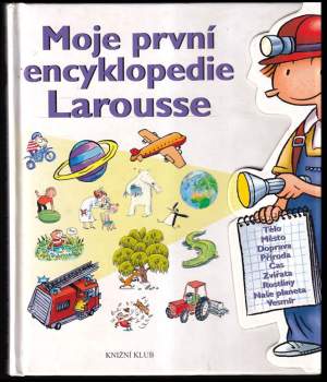 Jacques Azam: Moje první encyklopedie Larousse