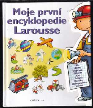 Moje první encyklopedie Larousse