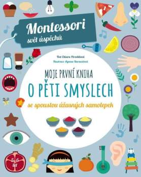 Moje první kniha o pěti smyslech