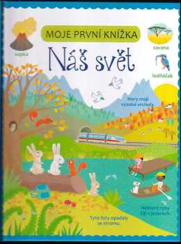 Moje první knížka : Náš svět