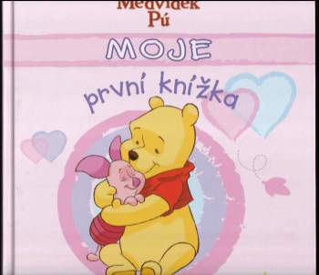 Moje první knížka : album pro celou rodinu