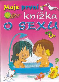 Moje první knížka o sexu