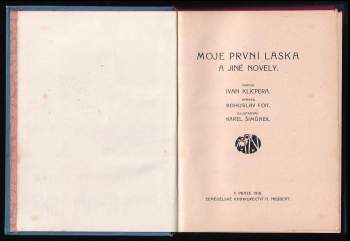 Ivan Klicpera: Moje první láska