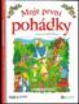 Moje první pohádky