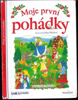 Marie Tetourová: Moje první pohádky
