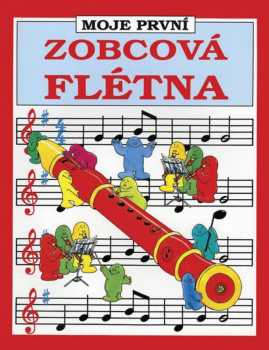Moje první zobcová flétna