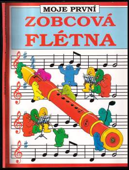 Moje první zobcová flétna