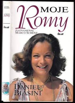 Daniel Biasini: Moje Romy