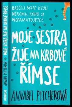 Annabel Pitcher: Moje sestra žije na krbové římse