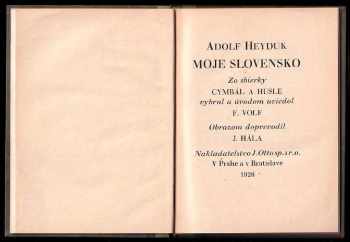 Adolf Heyduk: Moje Slovensko