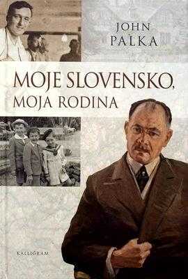 Moje Slovensko, moja rodina