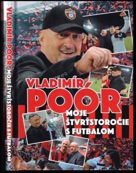 Moje štvrťstoročie s futbalom