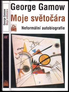 George Gamow: Moje světočára
