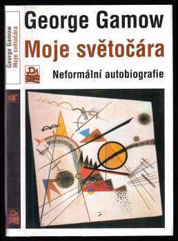 George Gamow: Moje světočára