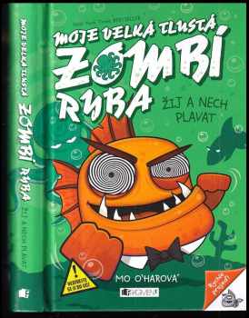 Moje velká tlustá zombí ryba