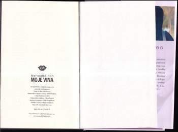 Mercedes Ron: Moje vina