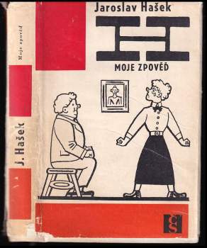 Jaroslav Hašek: Moje zpověď