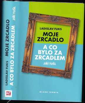 Moje zrcadlo