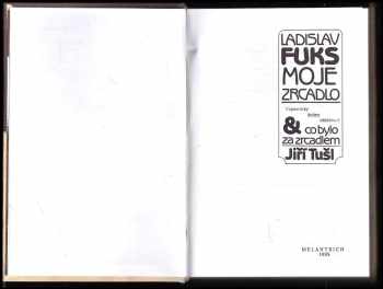 Ladislav Fuks: Moje zrcadlo