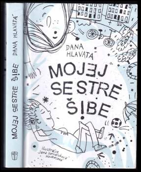Mojej sestre šibe