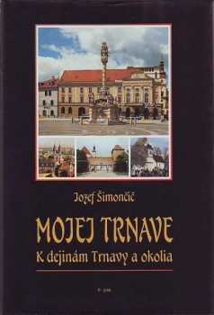 Mojej Trnave